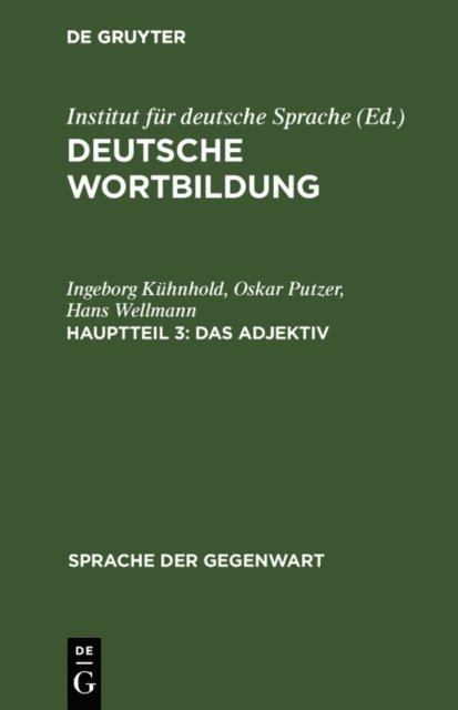 Hans Wellmann, Oskar Putzer, Ingeborg Kuhnhold - Das Adjektiv, E-bok