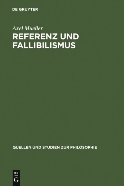 Axel Mueller - Referenz und Fallibilismus, E-bok