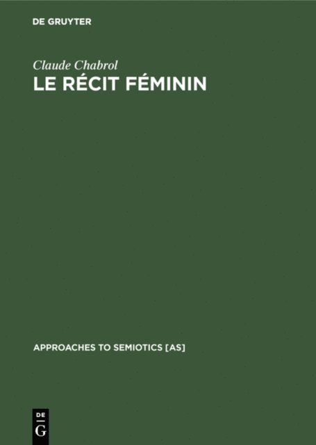 Claude Chabrol - Le récit féminin, E-bok