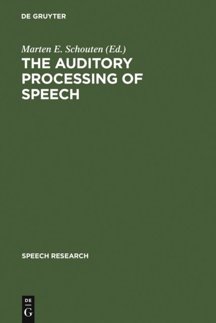 Marten E. Schouten - Auditory Processing of Speech, E-bok
