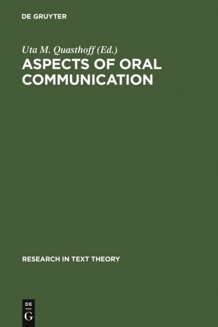 Uta M. Quasthoff - Aspects of Oral Communication, E-bok
