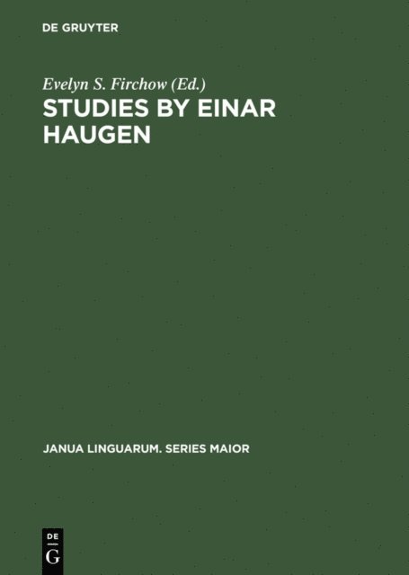 Evelyn S. Firchow - Studies by Einar Haugen, E-bok