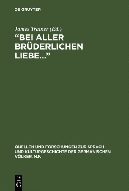 James Trainer - “Bei aller brüderlichen Liebe...”, E-bok