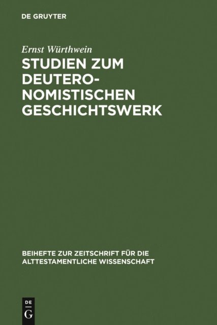 Ernst Wurthwein - Studien zum Deuteronomistischen Geschichtswerk, E-bok