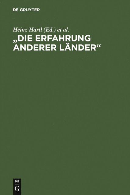 Hartwig Schultz, Heinz Hartl - "Die Erfahrung anderer Länder", E-bok