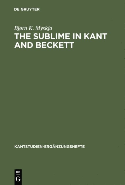Bjorn K. Myskja - Sublime in Kant and Beckett, E-bok