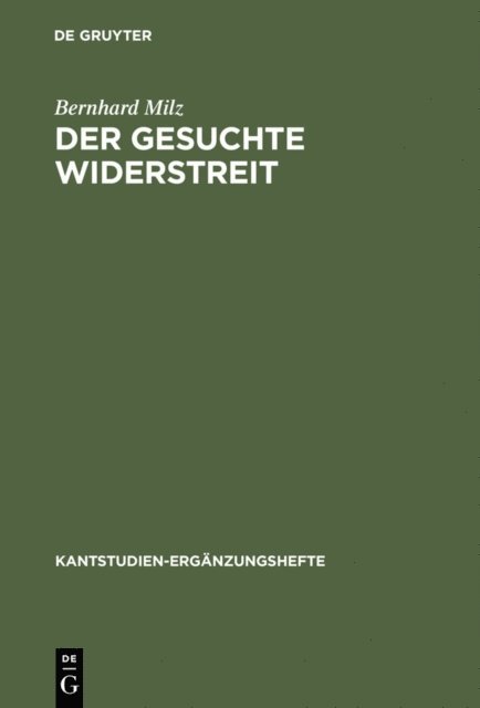 Bernhard Milz - Der gesuchte Widerstreit, E-bok