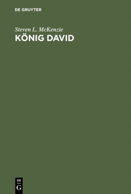 Steven L. McKenzie - König David, E-bok