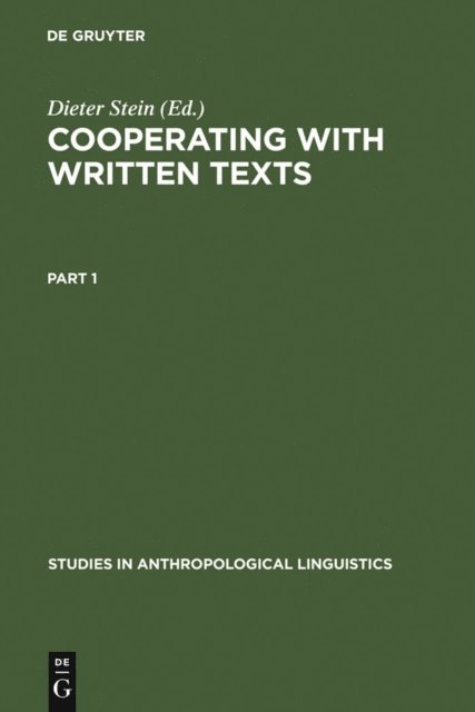 Dieter Stein - Cooperating with Written Texts, E-bok