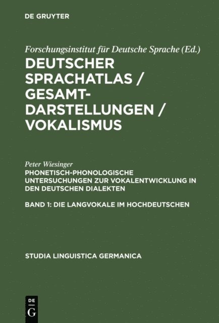 Peter Wiesinger - Phonetisch-phonologische Untersuchungen zur Vokalentwicklung in den deutschen Dialekten, E-bok