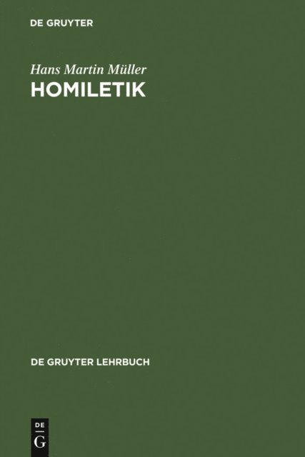Hans Martin Muller - Homiletik, E-bok