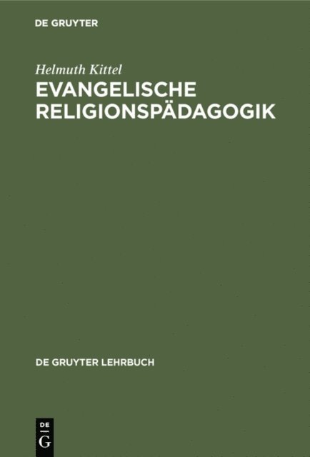 Helmuth Kittel - Evangelische Religionspädagogik, E-bok. Tillgänglighet: Lägg i varukorg