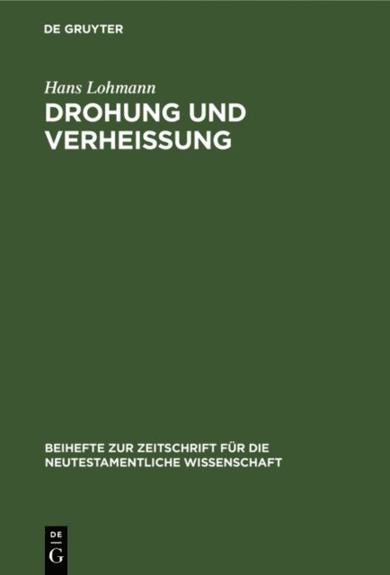Hans Lohmann - Drohung und Verheißung, E-bok