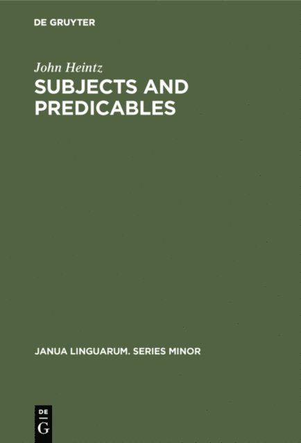 John Heintz - Subjects and Predicables, E-bok