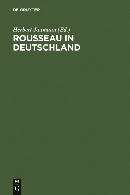 Herbert Jaumann - Rousseau in Deutschland, E-bok