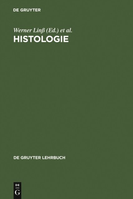 Jochen Fanghanel, Werner Lin - Histologie, E-bok