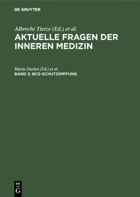 H. Saame, F. Luthgerath, K. Freudenberg, W. Catel, Maria Daelen - BCG-Schutzimpfung, E-bok
