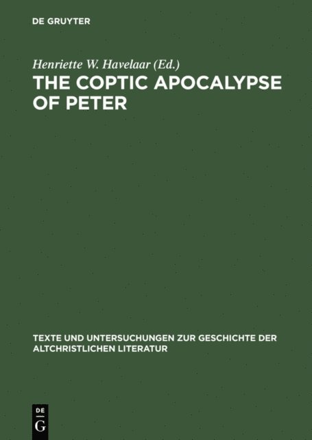 Henriette W. Havelaar - Coptic Apocalypse of Peter, E-bok