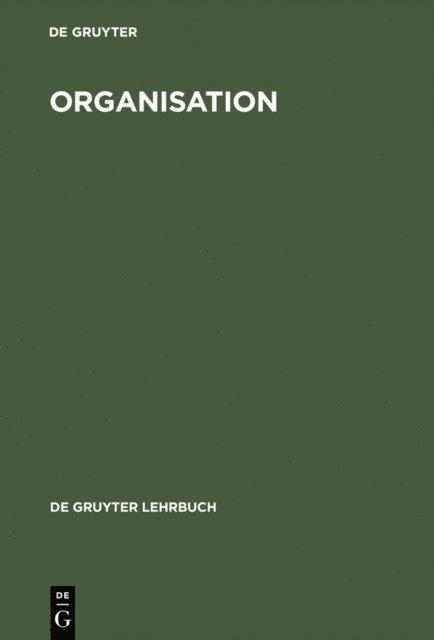Herbert Kubicek, Alfred Kieser - Organisation, E-bok