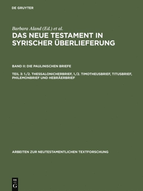 Andreas Juckel, Barbara Aland - 1./2. Thessalonicherbrief, 1./2. Timotheusbrief, Titusbrief, Philemonbrief und Hebräerbrief, E-bok