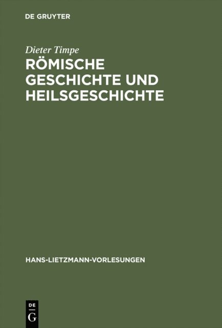 Dieter Timpe - Römische Geschichte und Heilsgeschichte, E-bok