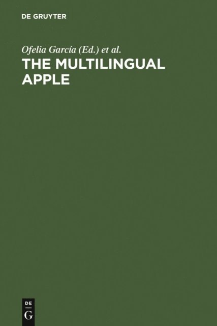 Joshua A. Fishman, Ofelia Garcia - Multilingual Apple, E-bok
