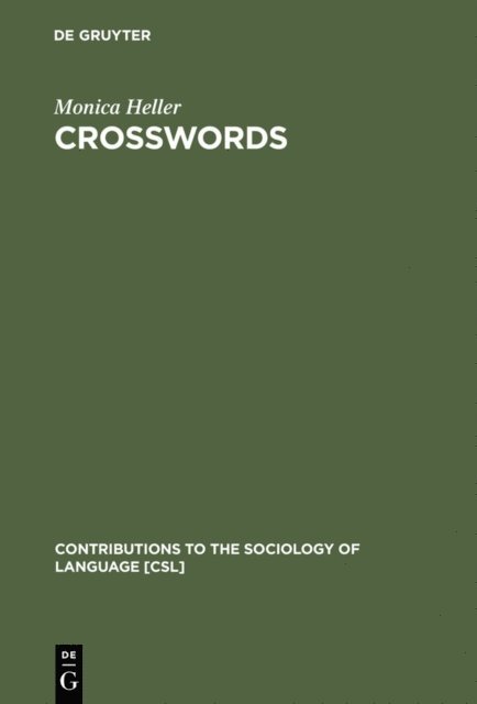 Monica Heller - Crosswords, E-bok