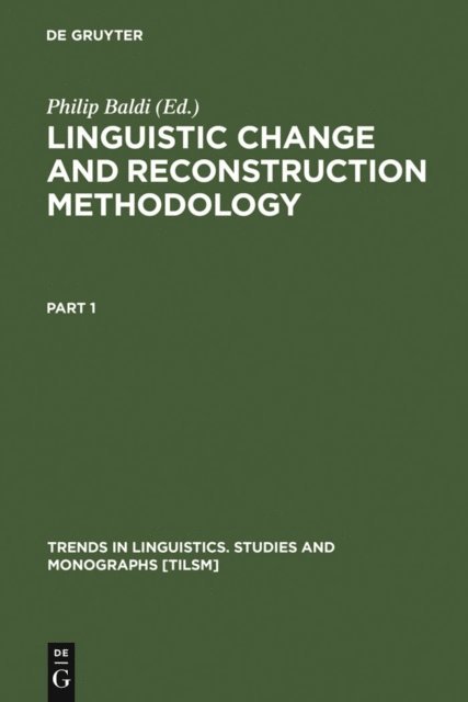Philip Baldi - Linguistic Change and Reconstruction Methodology, E-bok