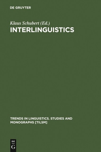Klaus Schubert - Interlinguistics, E-bok
