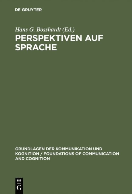 Hans G. Bosshardt - Perspektiven auf Sprache, E-bok