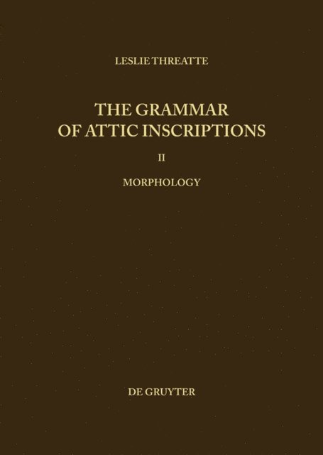 Leslie Threatte - Morphology, E-bok