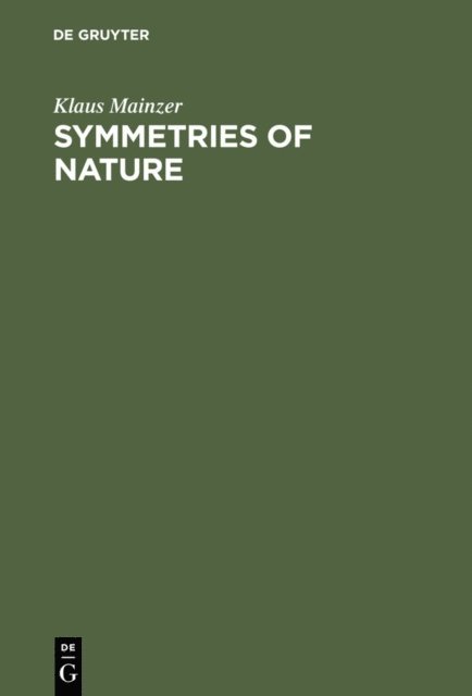 Klaus Mainzer - Symmetries of Nature, E-bok