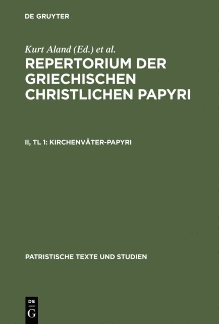 Hans-Udo Rosenbaum, Kurt Aland - Kirchenväter-Papyri, E-bok