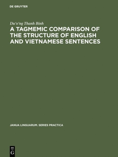 tagmemic comparison of the structure of English and Vietnamese sentences
