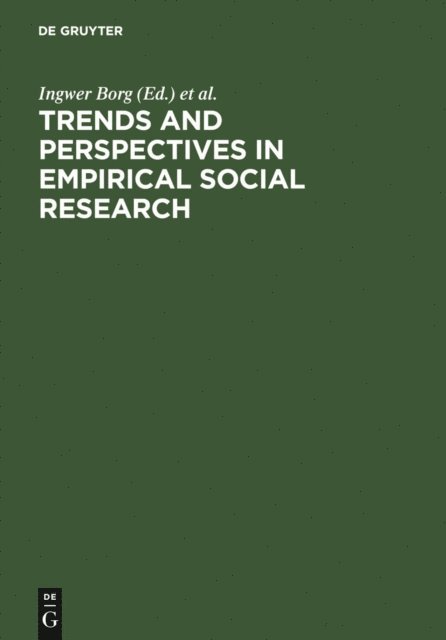 Peter P. Mohler, Ingwer Borg - Trends and Perspectives in Empirical Social Research, E-bok