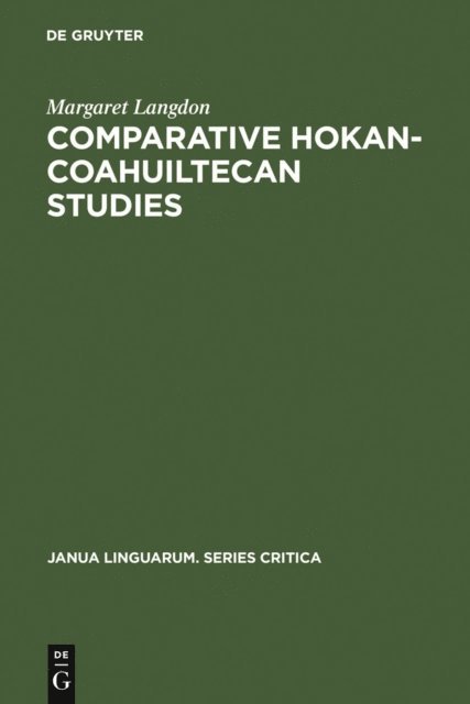 Margaret Langdon - Comparative Hokan-Coahuiltecan Studies, E-bok