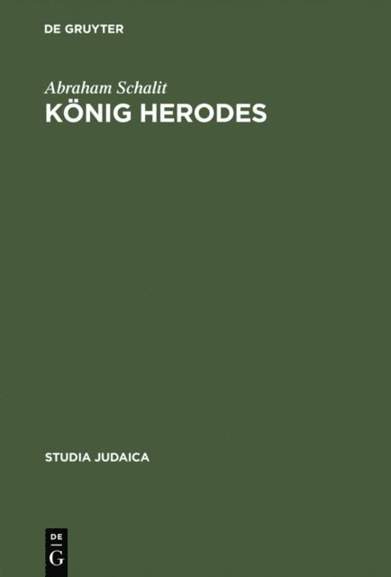 Abraham Schalit - König Herodes, E-bok