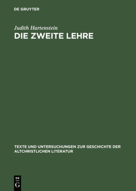 Judith Hartenstein - Die Zweite Lehre, E-bok