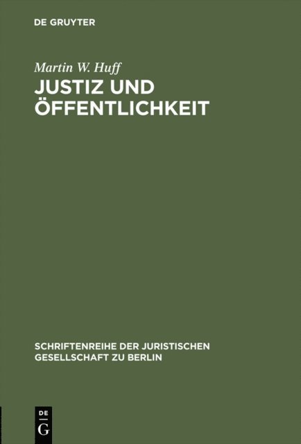 Martin W. Huff - Justiz und Öffentlichkeit, E-bok. Tillgänglighet: Lägg i varukorg