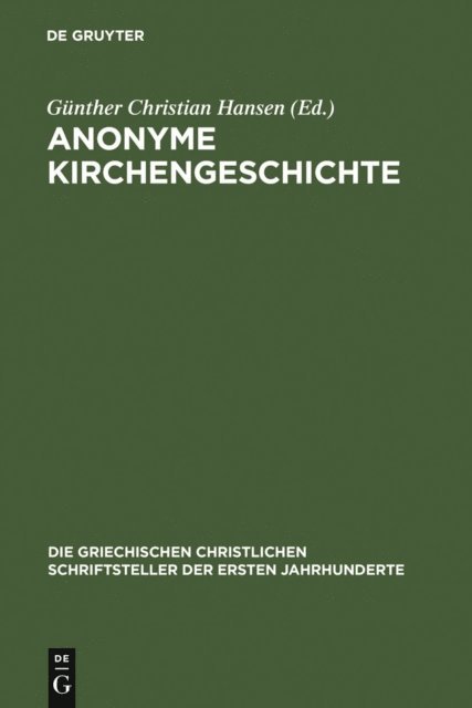 Gunther Christian Hansen - Anonyme Kirchengeschichte, E-bok