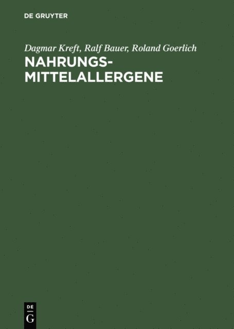 Roland Goerlich, Ralf Bauer, Dagmar Kreft - Nahrungsmittelallergene, E-bok