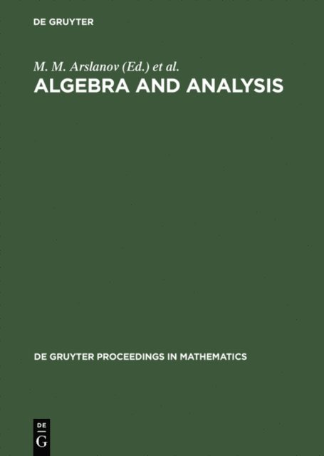 I. R. Shafarevich, A. N. Parshin, M. M. Arslanov - Algebra and Analysis, E-bok