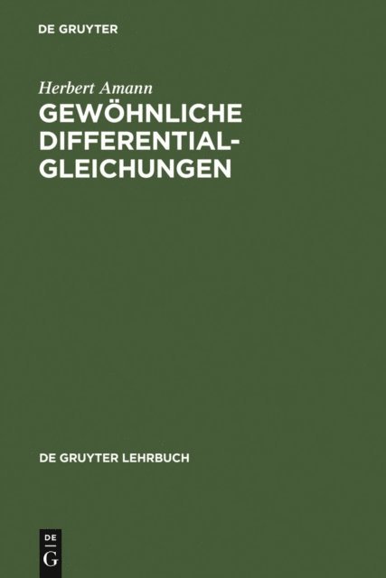 Herbert Amann - Gewöhnliche Differentialgleichungen, E-bok