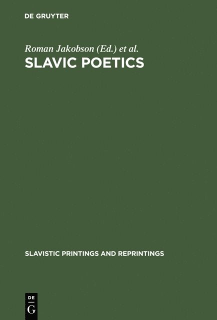 Dean S. Worth, Cornelis H. van Schooneveld, Roman Jakobson - Slavic Poetics, E-bok