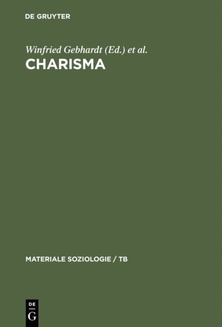 Michael N. Ebertz, Arnold Zingerle, Winfried Gebhardt - Charisma, E-bok