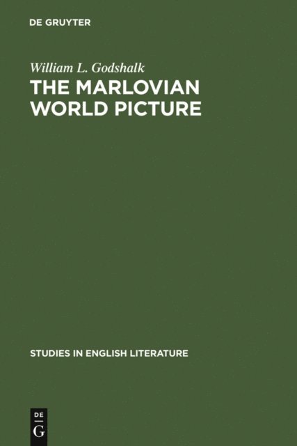 William L. Godshalk - Marlovian World Picture, E-bok