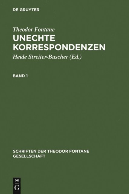 Theodor Fontane, Heide Streiter-Buscher - Unechte Korrespondenzen, E-bok