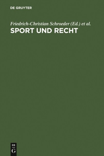 Hans Kauffmann, Friedrich-Christian Schroeder - Sport und Recht, E-bok