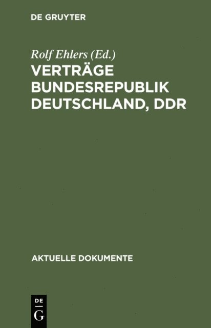 Rolf Ehlers - Verträge Bundesrepublik Deutschland, DDR, E-bok