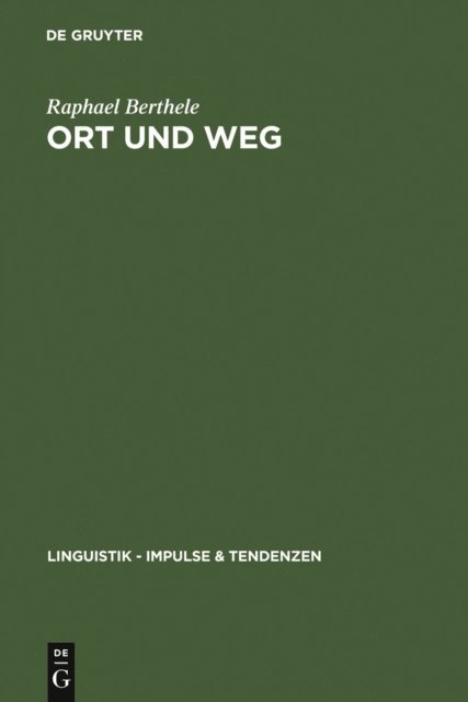 Raphael Berthele - Ort und Weg, E-bok